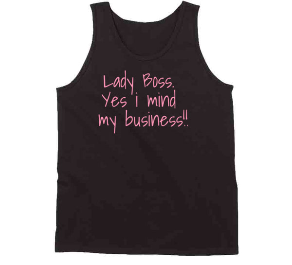 Lady Boss T Shirt
